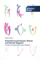 Parental Involvement, Stress and Social Support