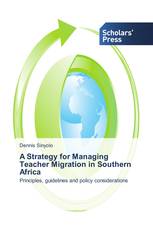 A Strategy for Managing Teacher Migration in Southern Africa