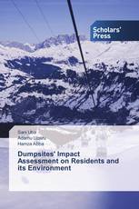 Dumpsites' Impact Assessment on Residents and its Environment