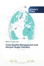 Total Quality Management and Kenyan Sugar Industry