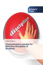 Characteristics needed for Effective Discipline of Students