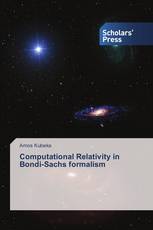Computational Relativity in Bondi-Sachs formalism
