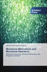 Monotone Bifunctions and Monotone Operators