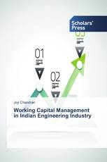 Working Capital Management in Indian Engineering Industry