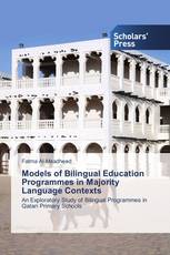 Models of Bilingual Education Programmes in Majority Language Contexts