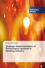 Strategic Implementation of Performance Apraisal in Banking Industry