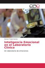 Inteligencia Emocional en el Laboratorio Clínico