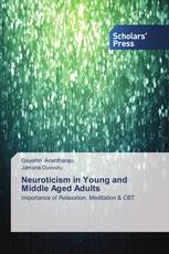 Neuroticism in Young and Middle Aged Adults