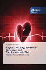 Physical Activity, Sedentary Behaviour and Cardiometabolic Risk