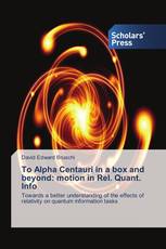 To Alpha Centauri in a box and beyond: motion in Rel. Quant. Info