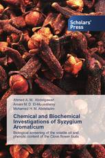 Chemical and Biochemical Investigations of Syzygium Aromaticum