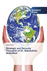 Strategic and Security Thoughts of  Dr. Babasaheb Ambedkar