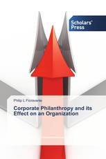 Corporate Philanthropy and its Effect on an Organization