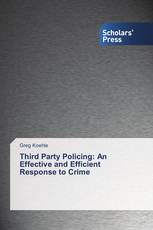 Third Party Policing: An Effective and Efficient Response to Crime