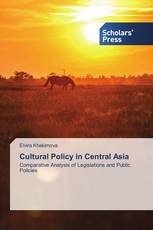 Cultural Policy in Central Asia