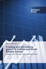 Funding and stimulating growth in Central and South Eastern Europe