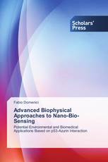 Advanced Biophysical Approaches to Nano-Bio-Sensing