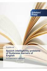 Speech intelligibility problems of Sudanese learners of English