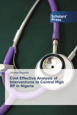 Cost Effective Analysis of Interventions to Control High BP in Nigeria