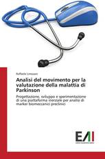 Analisi del movimento per la valutazione della malattia di Parkinson