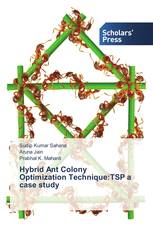 Hybrid Ant Colony Optimization Technique:TSP a case study