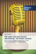 FM radio and City Centric Advertising : An Indian context