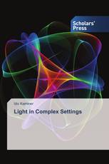 Light in Complex Settings