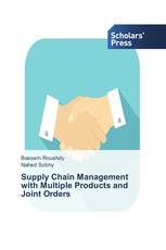 Supply Chain Management with Multiple Products and Joint Orders