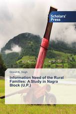 Information Need of the Rural Families: A Study in Nagra Block (U.P.)