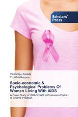 Socio-economic & Psychological Problems Of Women Living With AIDS