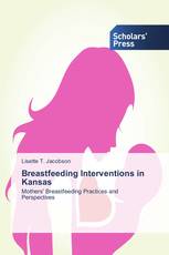 Breastfeeding Interventions in Kansas