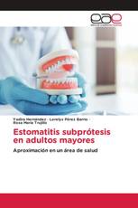Estomatitis subprótesis en adultos mayores
