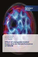 Effect of cryogenic treated brass wire on the performance of WEDM