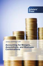 Accounting for Mergers, Acquisitions, and Business Combinations