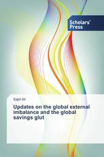 Updates on the global external imbalance and the global savings glut