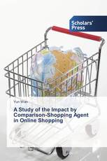 A Study of the Impact by Comparison-Shopping Agent in Online Shopping