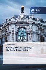 Priority Sector Lending: Bankers' Experience