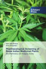 Pharmacological Screening of Some Indian Medicinal Plants