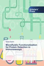 Microfluidic Functionalization for Protein Detection in Immunoassays