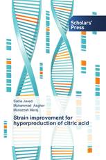 Strain improvement for hyperproduction of citric acid