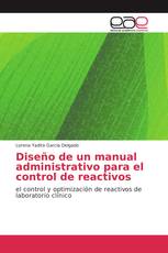 Diseño de un manual administrativo para el control de reactivos