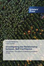 Investigating the Relationship between Self-Confidence