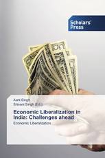 Economic Liberalization in India: Challenges ahead