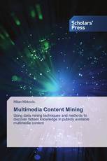 Multimedia Content Mining