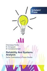 Reliability And Systems Analysis