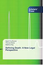 Defining Death: A New Legal Perspective