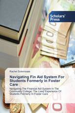 Navigating Fin Aid System For Students Formerly in Foster Care