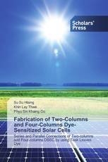 Fabrication of Two-Columns and Four-Columns Dye-Sensitized Solar Cells