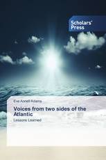 Voices from two sides of the Atlantic