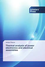 Thermal analysis of power electronics and electrical assemblies